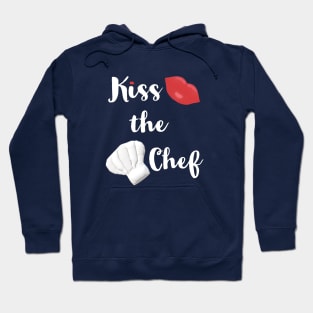 Kiss the Chef (Black with White and Red Letters) Hoodie